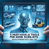 5 Must-Have AI Tools for Data Scientists in 2024: Revolutionizing Data Analysis